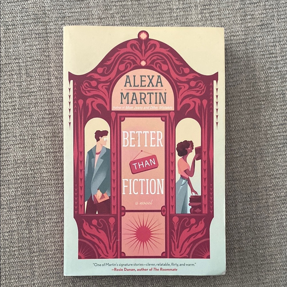 Popular Booktok Better Than Fiction Romance Novel by Alexa Martin